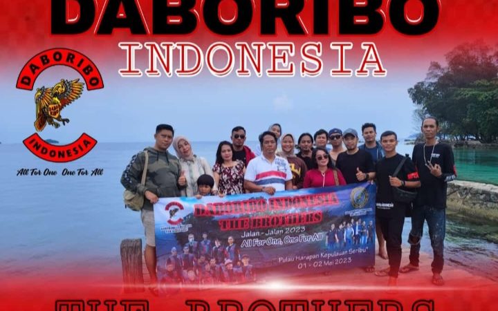 ”DABORIBO INDONESIA THE BROTHERS”, Family Gathering Pulau Seribu 2023